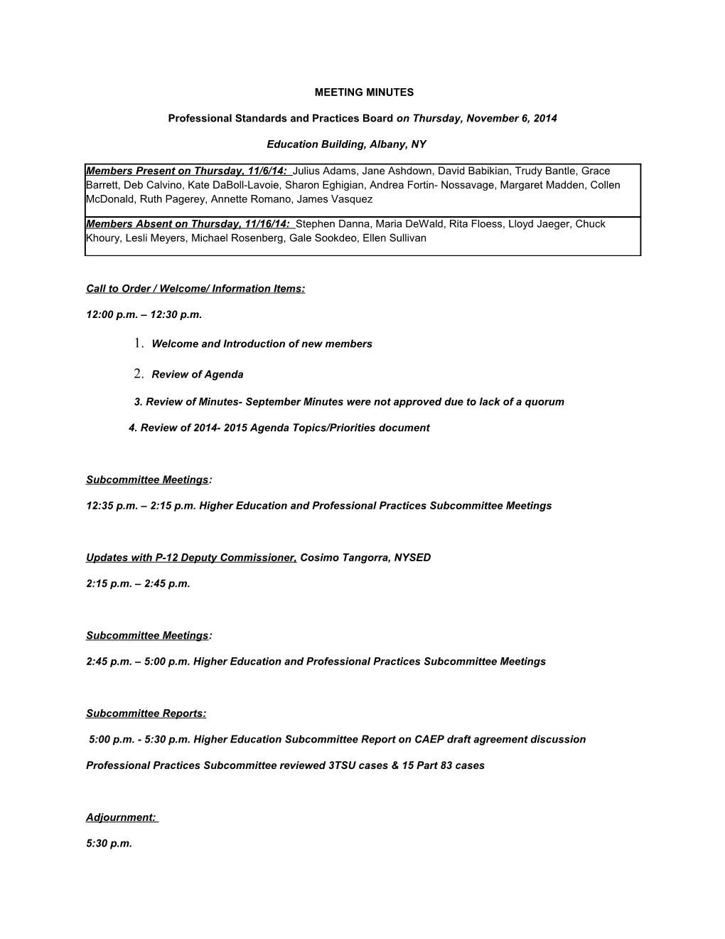 Professional Standards and Practices Board on Thursday, November 6, 2014