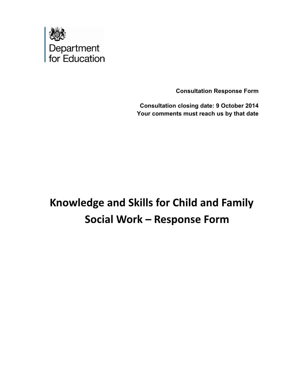 Knowledge and Skills for Child and Family Social Work Response Form
