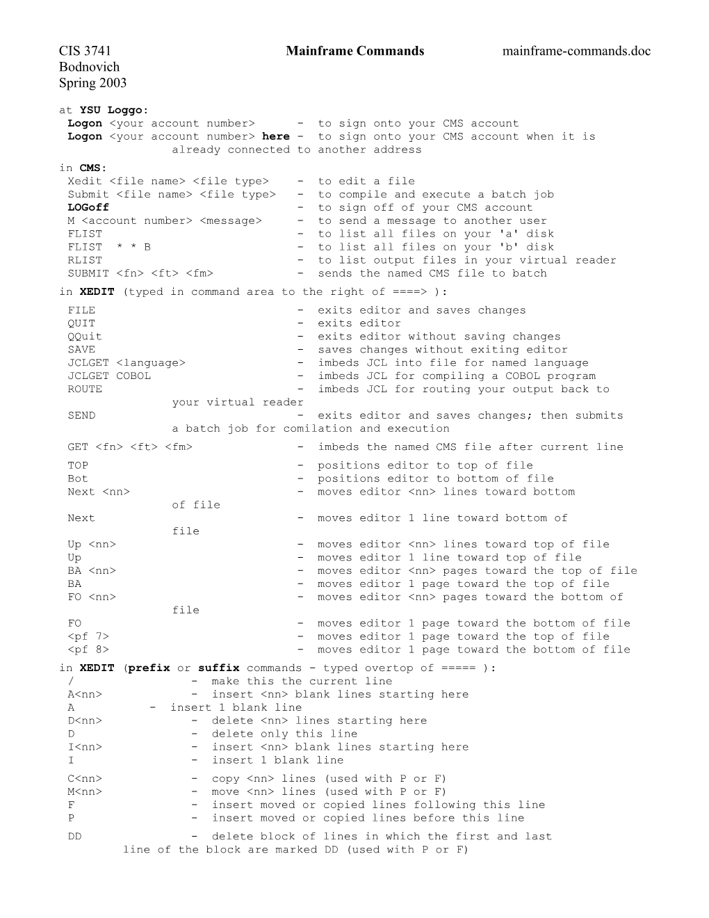 CIS 3741 Mainframe Commands Mainframe-Commands