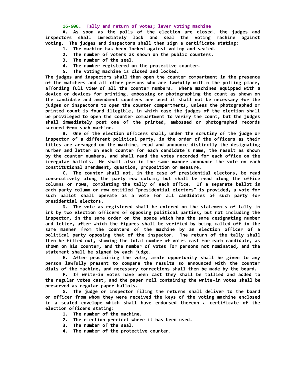 16-606; Tally and Return of Votes; Lever Voting Machine