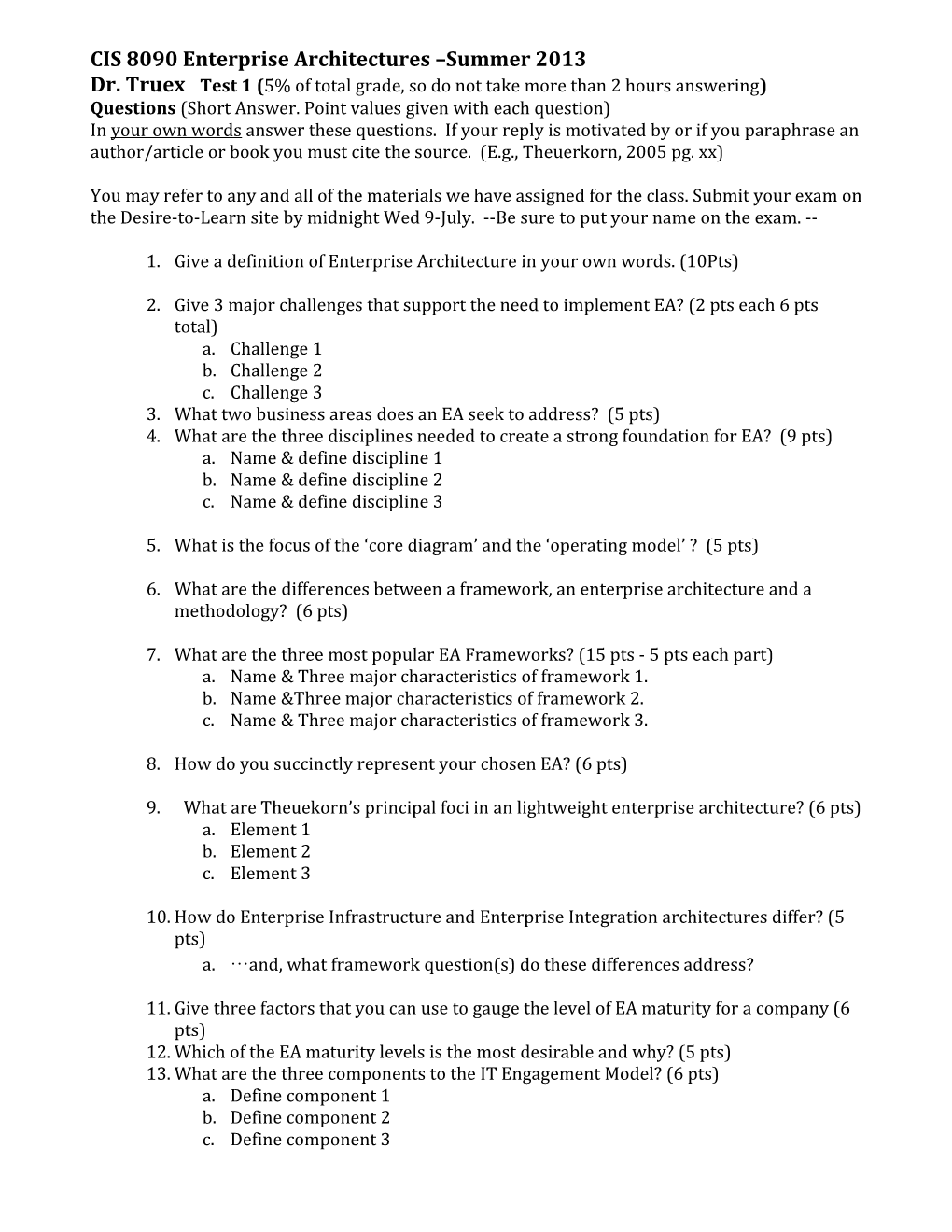 CIS 8090 Enterprise Architectures Summer 2013