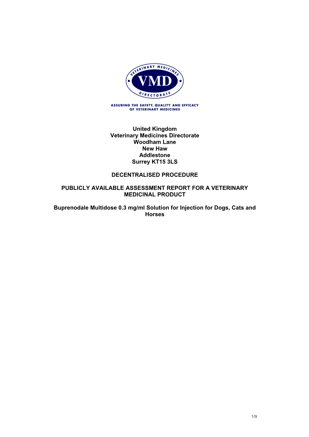Publicly Available Assessment Report for a Veterinary Medicinal Product s12