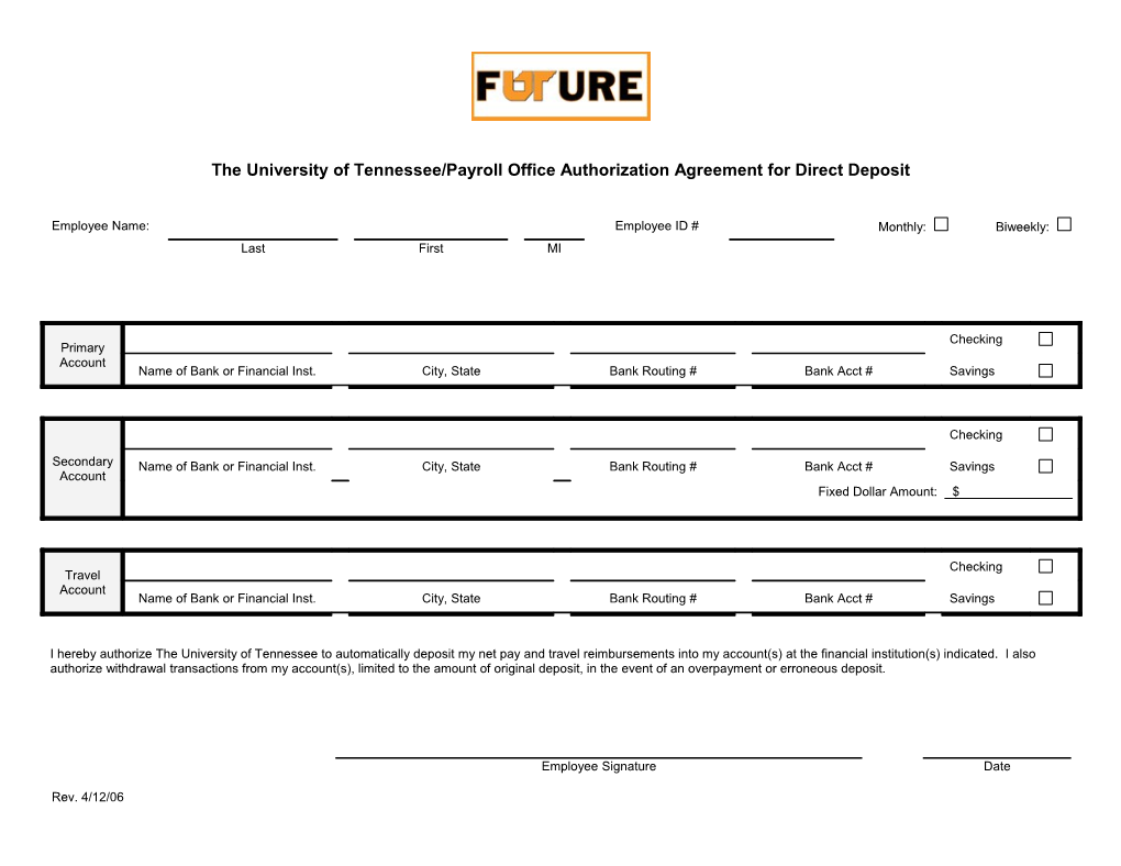 The University of Tennessee/Payroll Office Authorization Agreement for Direct Deposit