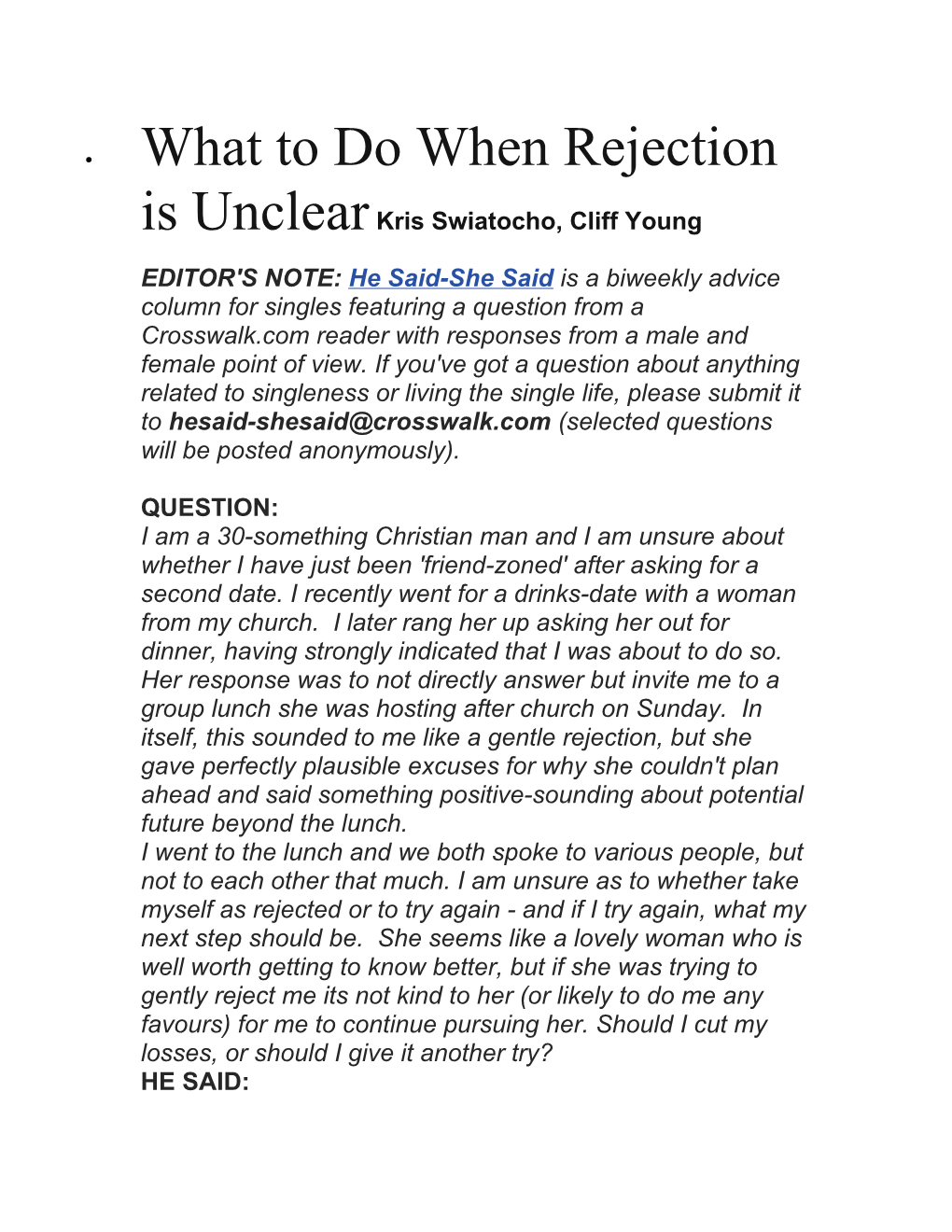 What to Do When Rejection Is Unclear Kris Swiatocho, Cliff Young