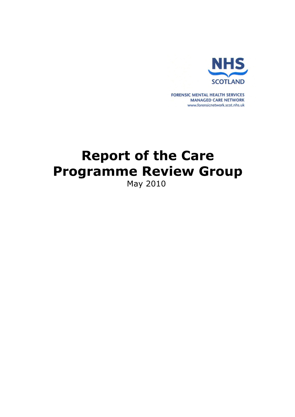 Report of the Forensic Network CPA Review Group, November 2009