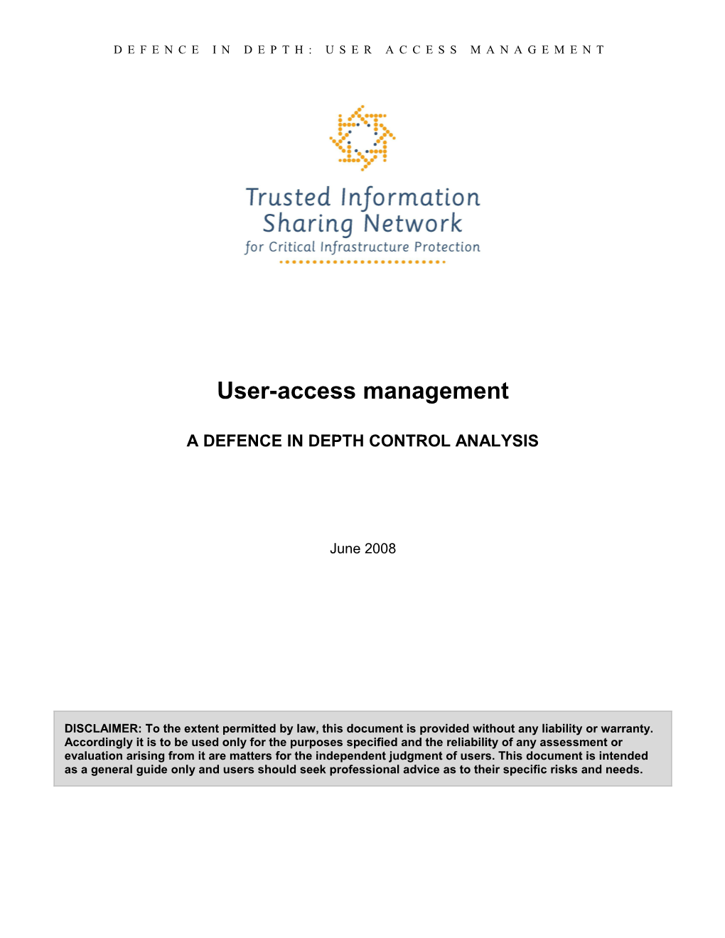 User-Access Management: a Defence in Depth Control Analysis DOC 980KB