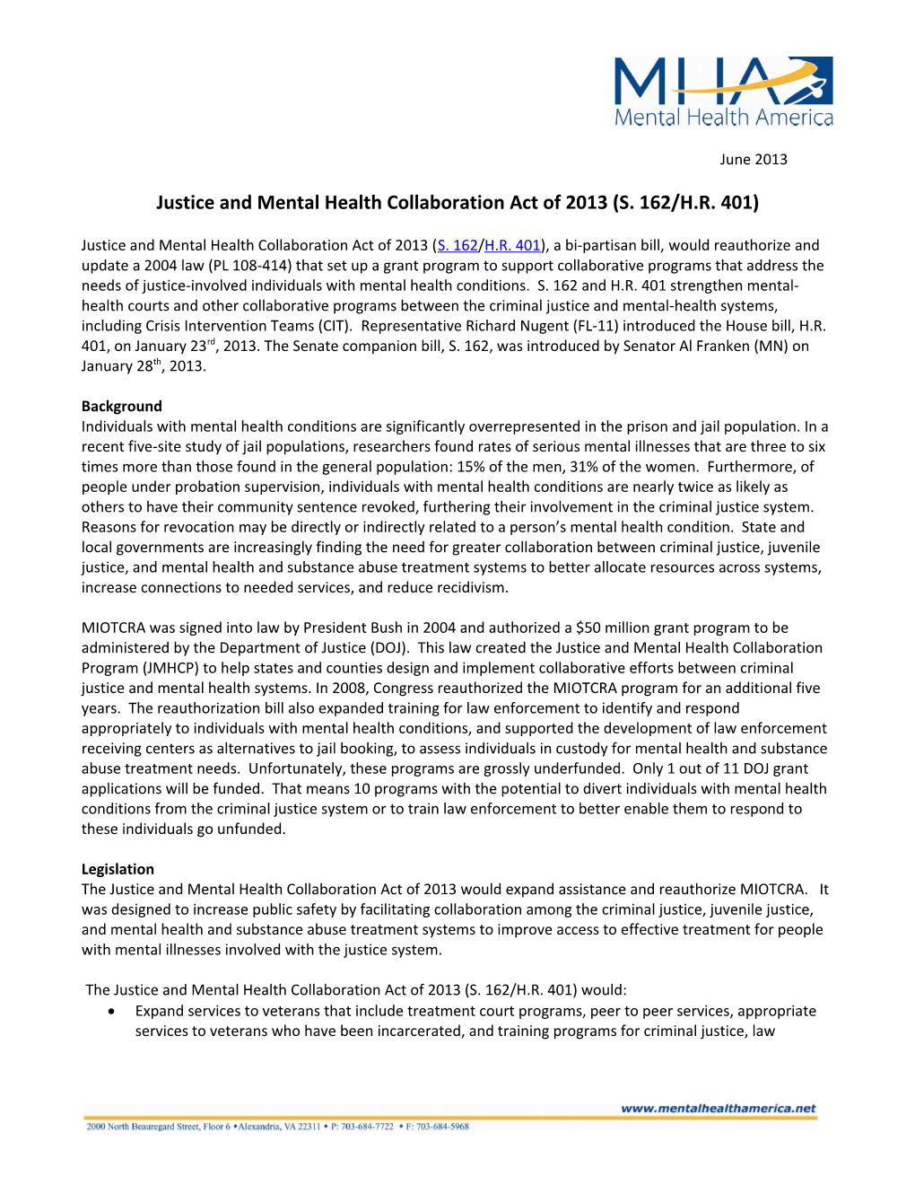 Justice and Mental Health Collaboration Act of 2013 (S. 162/H.R. 401)