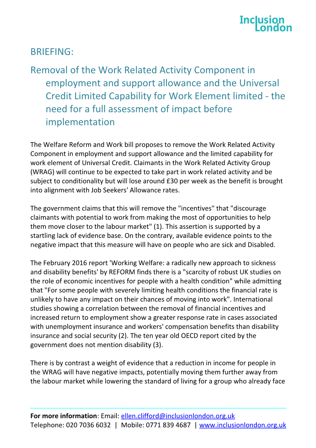 Removal of the Work Related Activity Component in Employment and Support Allowance And