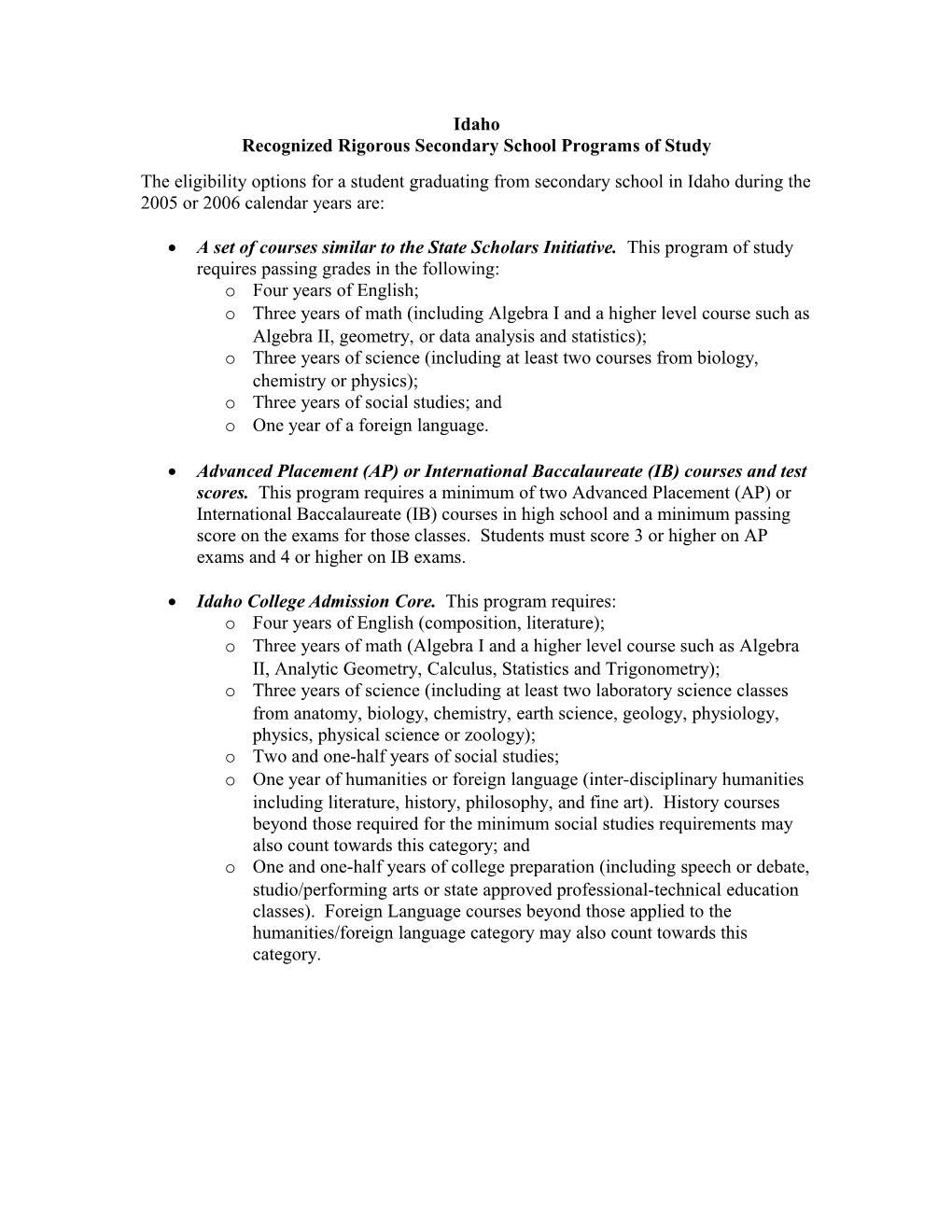 Academic Competitiveness Grants - Attachment to Idaho Letter - 2006 (MS Word)