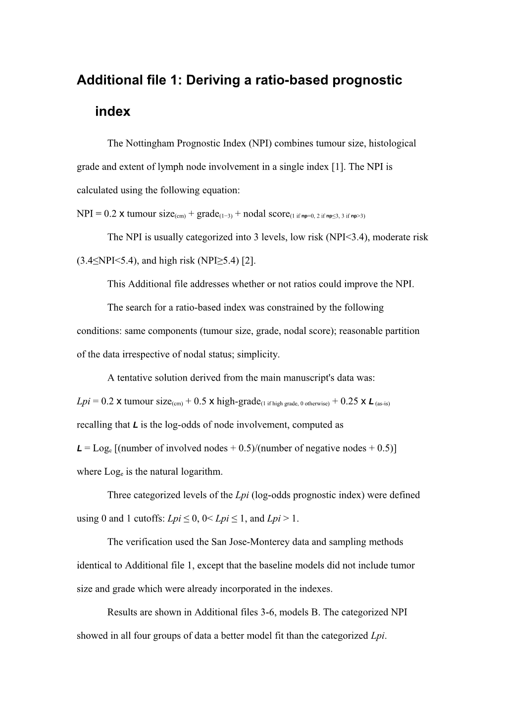 Additional File 12: Deriving a Ratio-Based Prognostic Index