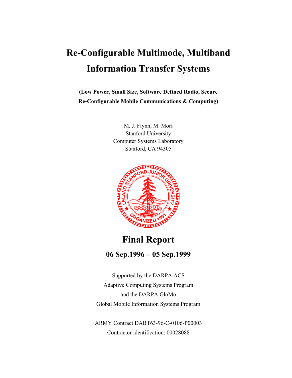 Re-Configurable Multimode, Multiband