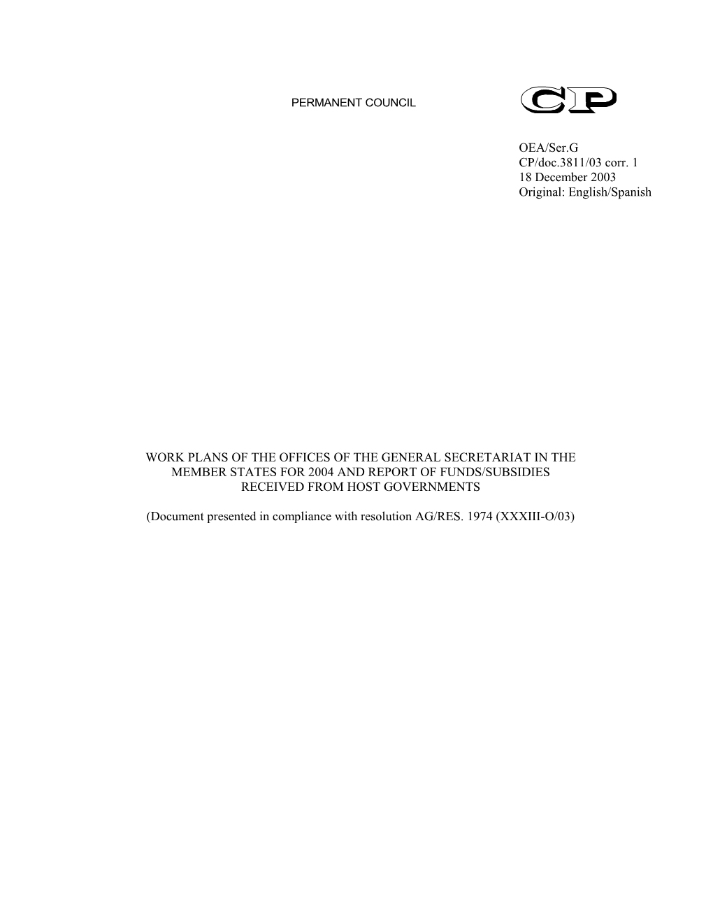 Document Presented in Compliance with Resolution AG/RES. 1974 (XXXIII-O/03
