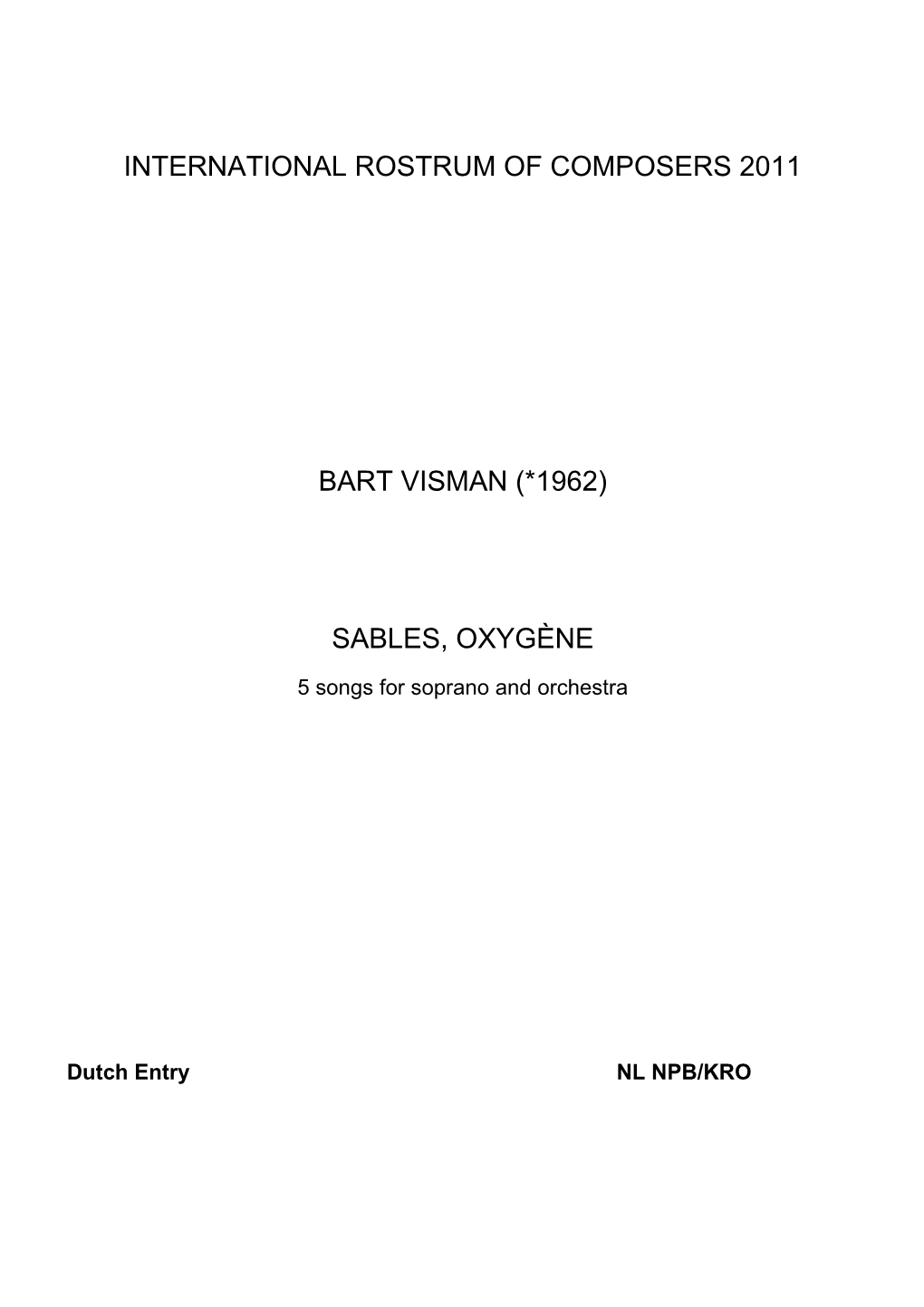 Bart Visman: Sables, Oxygène (2008), New Heaven