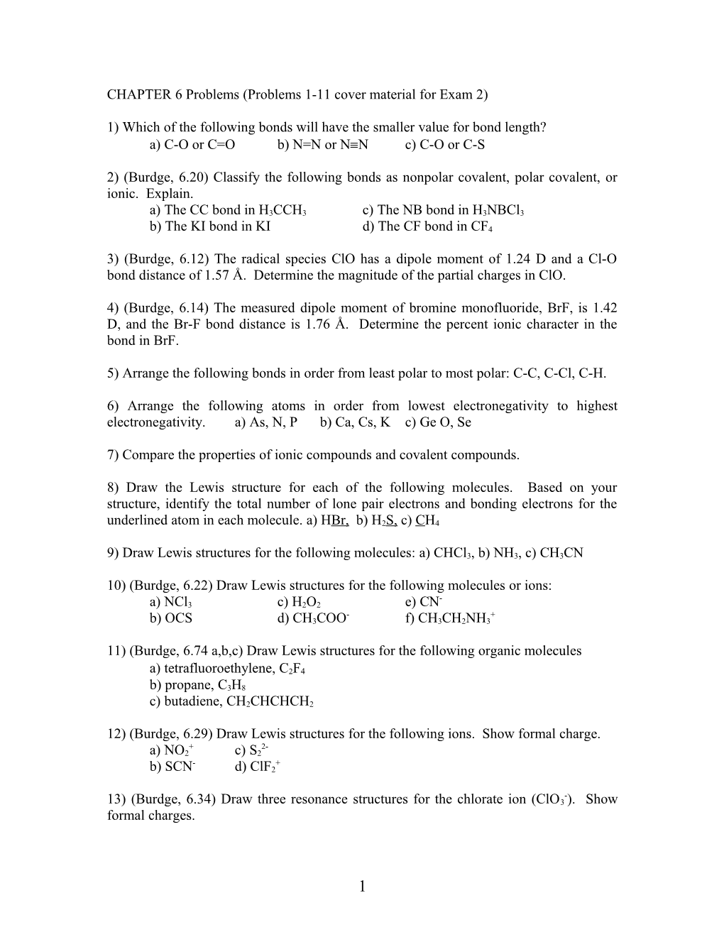 CHAPTER 6 Problems (Problems 1-11 Cover Material for Exam 2)