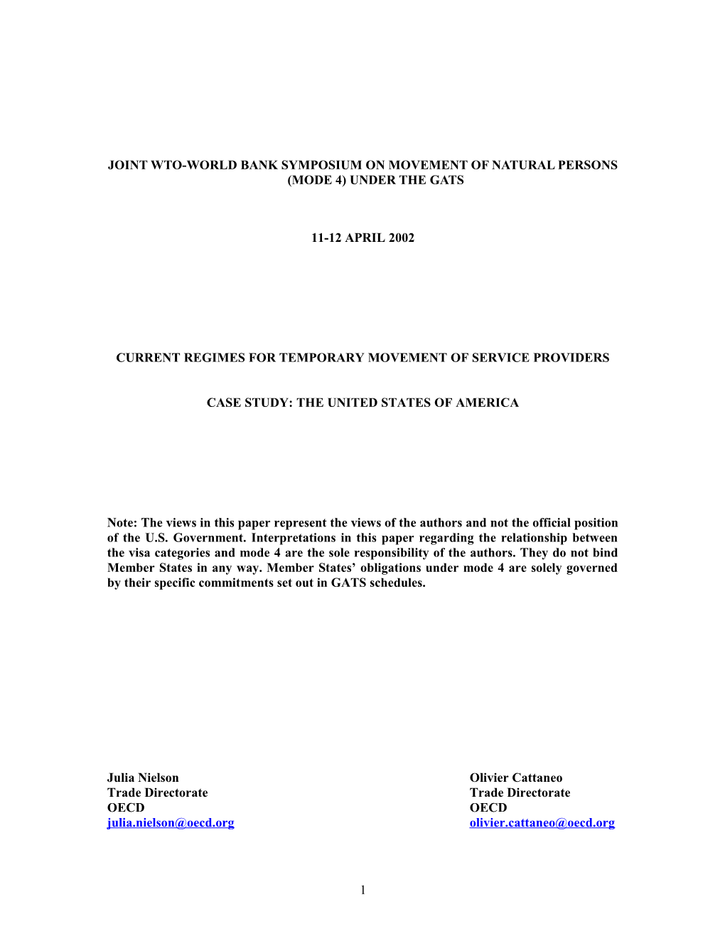 Case Study Of Temporary Entry : The United States