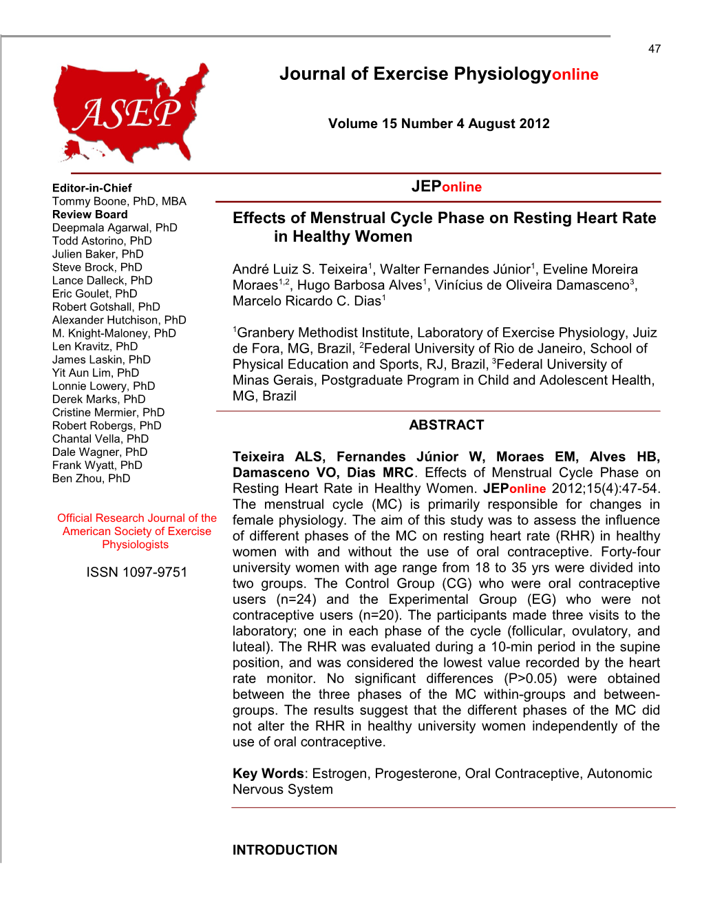 Effects of Menstrual Cycle Phase on Resting Heart Rate in Healthy Women
