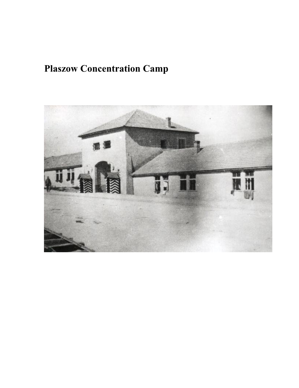 Plaszow Concentration Camp