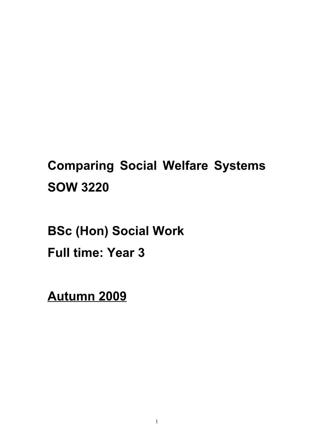 Comparing Social Welfare Systems