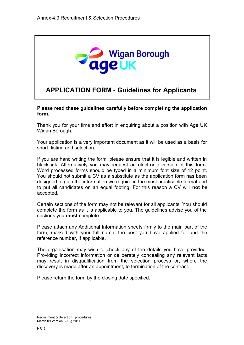 Please Read These Guidelines Carefully Before Completing the Application Form