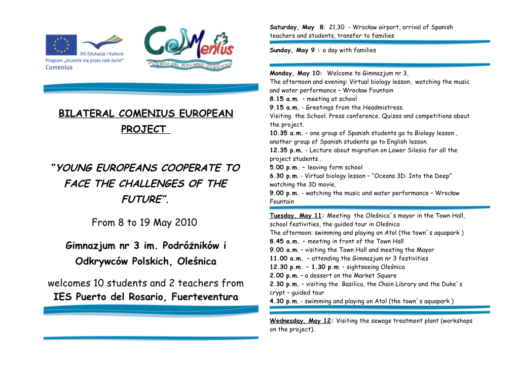 Bilateral Comenius European Project