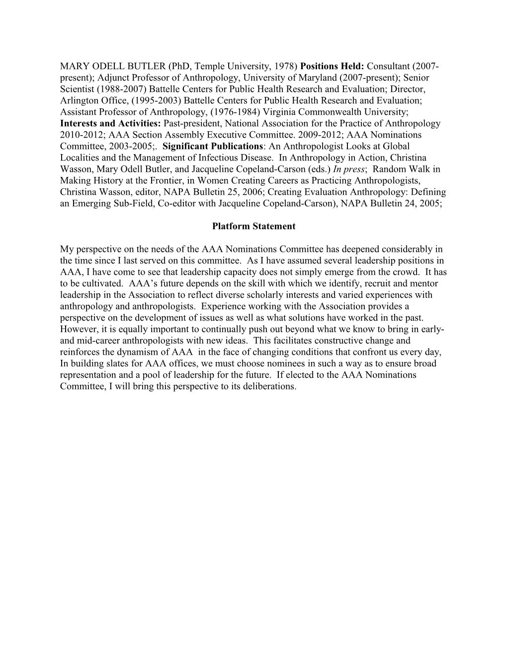 MARY ODELL BUTLER (Phd, Temple University, 1978) Positions Held: Research Leader (2003