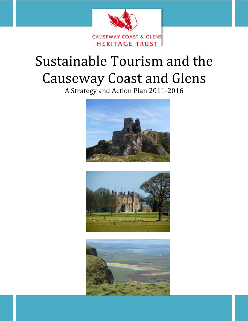 Sustainable Tourism and the Causeway Coast and Glens