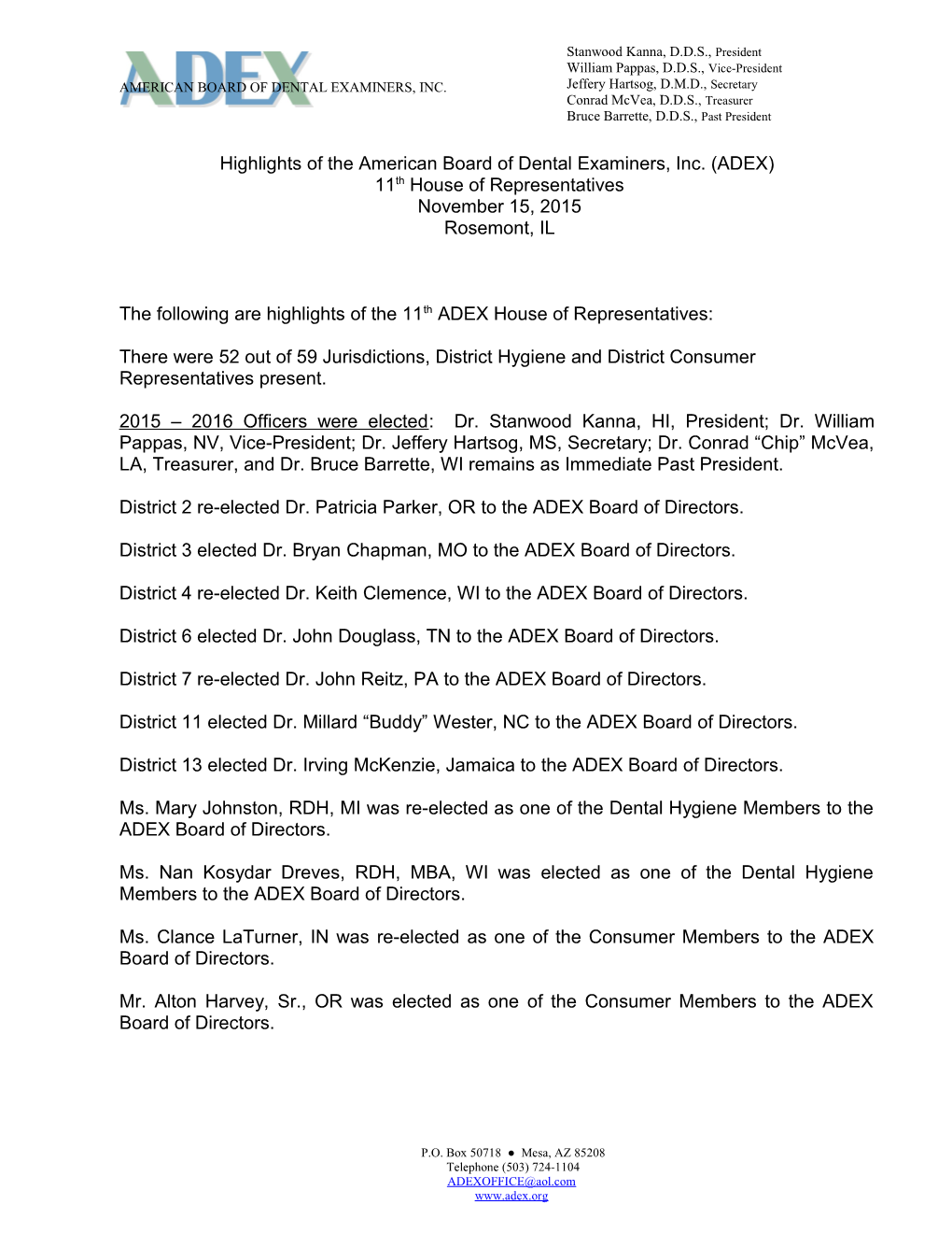 Highlights of the American Board of Dental Examiners, Inc. (ADEX)