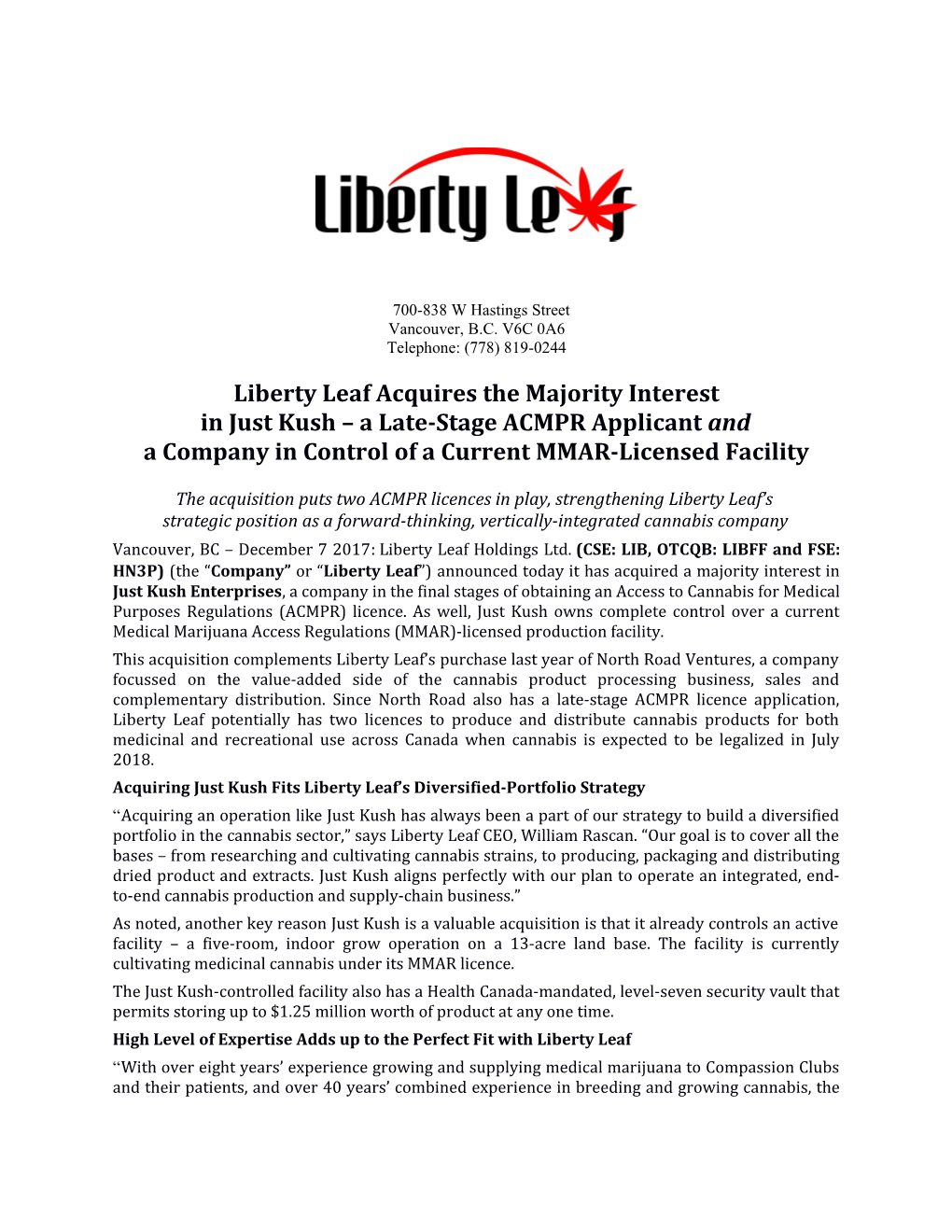 Liberty Leaf Acquires the Majority Interest