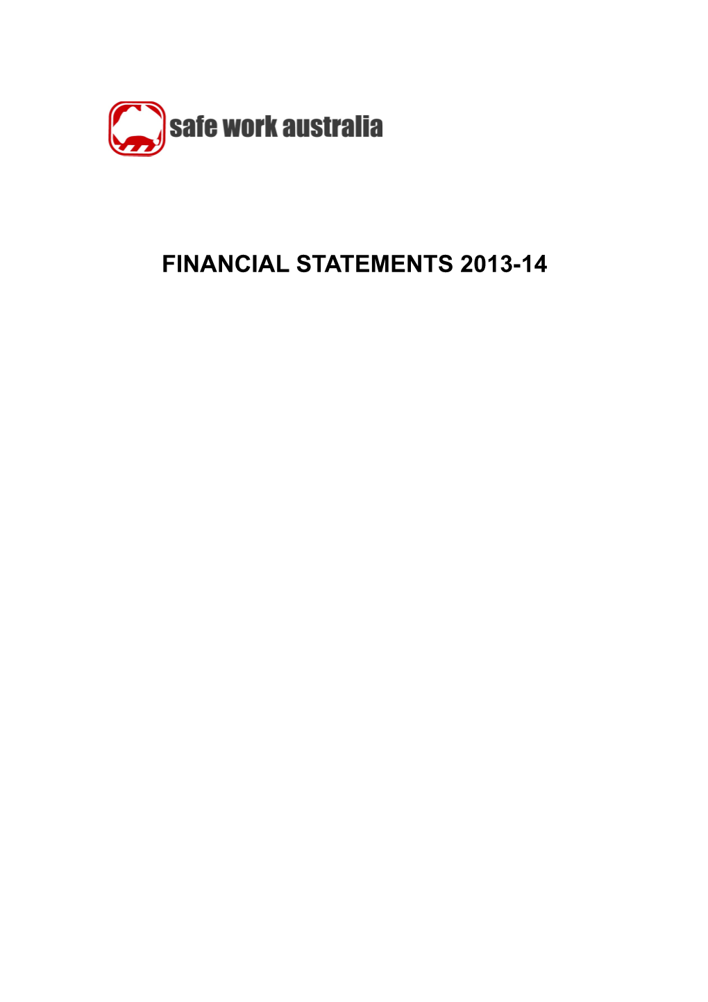 Safe Work Australia Financial Statements 2013-14