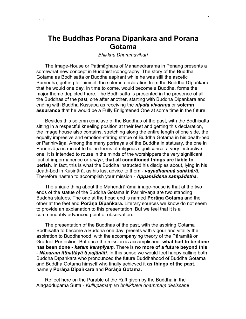 The Buddhas Porana Dipankara and Porana Gotama