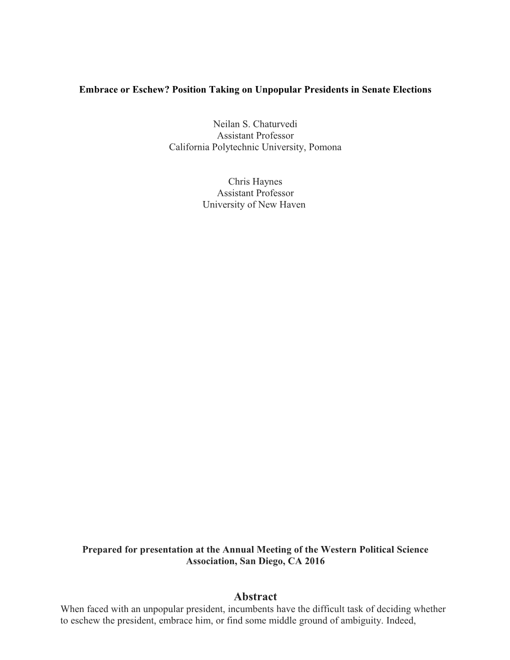 Embrace Or Eschew? Position Taking on Unpopular Presidents in Senate Elections