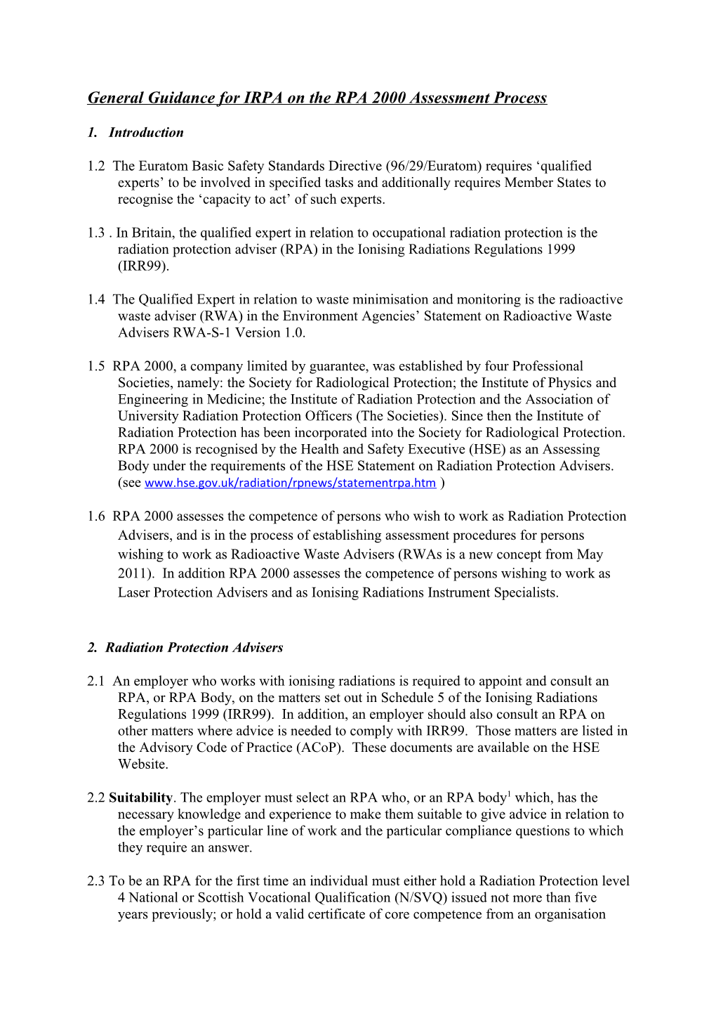 General Guidance for IRPA on the RPA 2000 Assessment Process