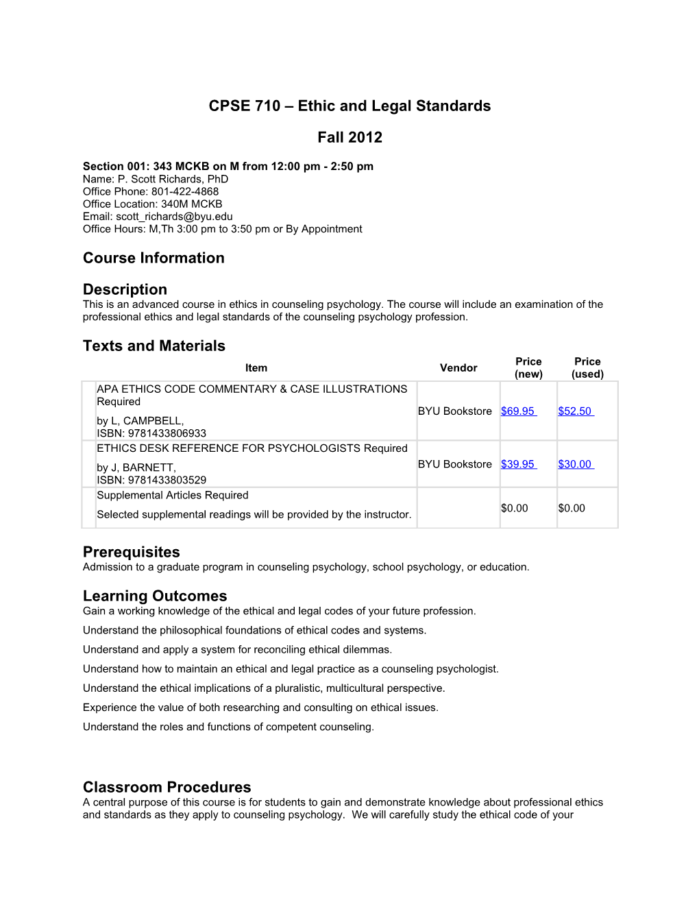 CPSE 710 Ethic and Legal Standards