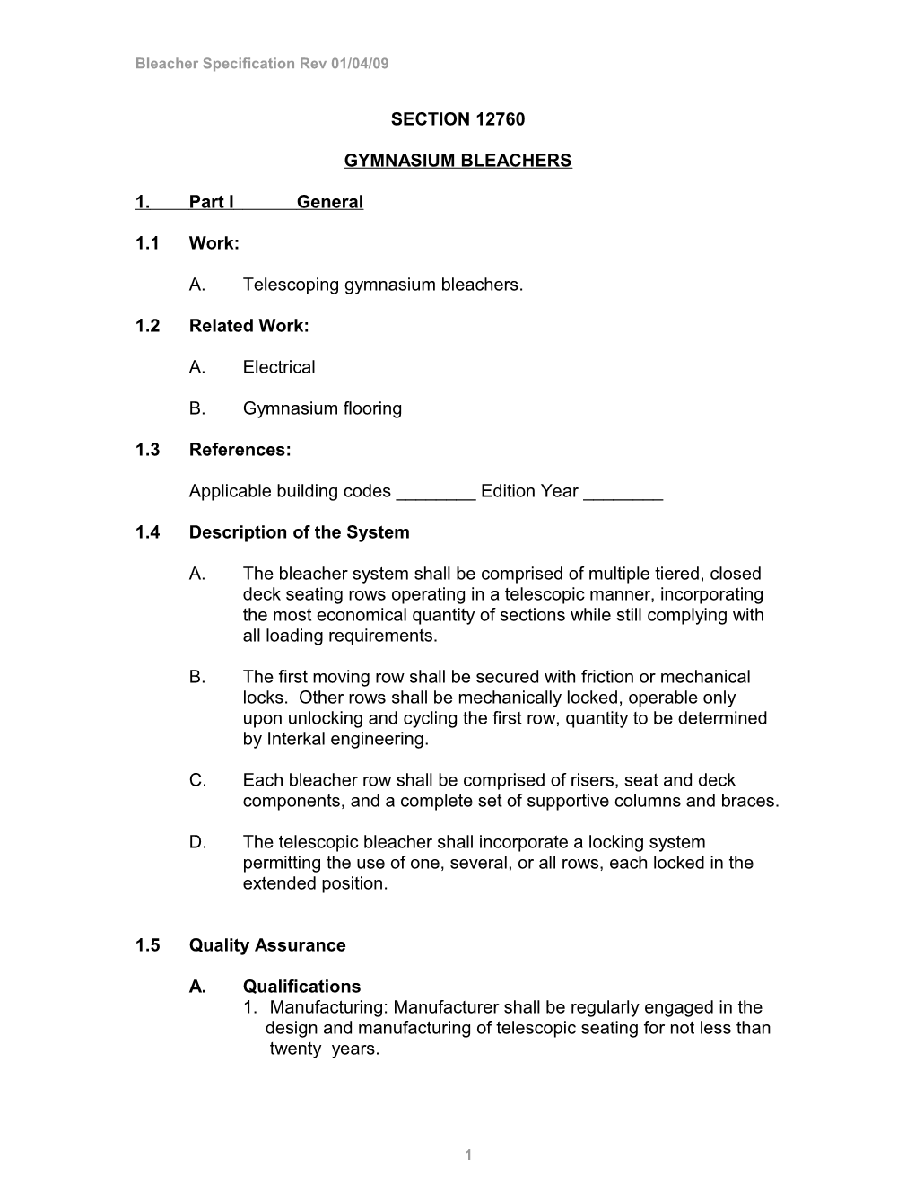 Bleacher Specification Rev 01/04/09