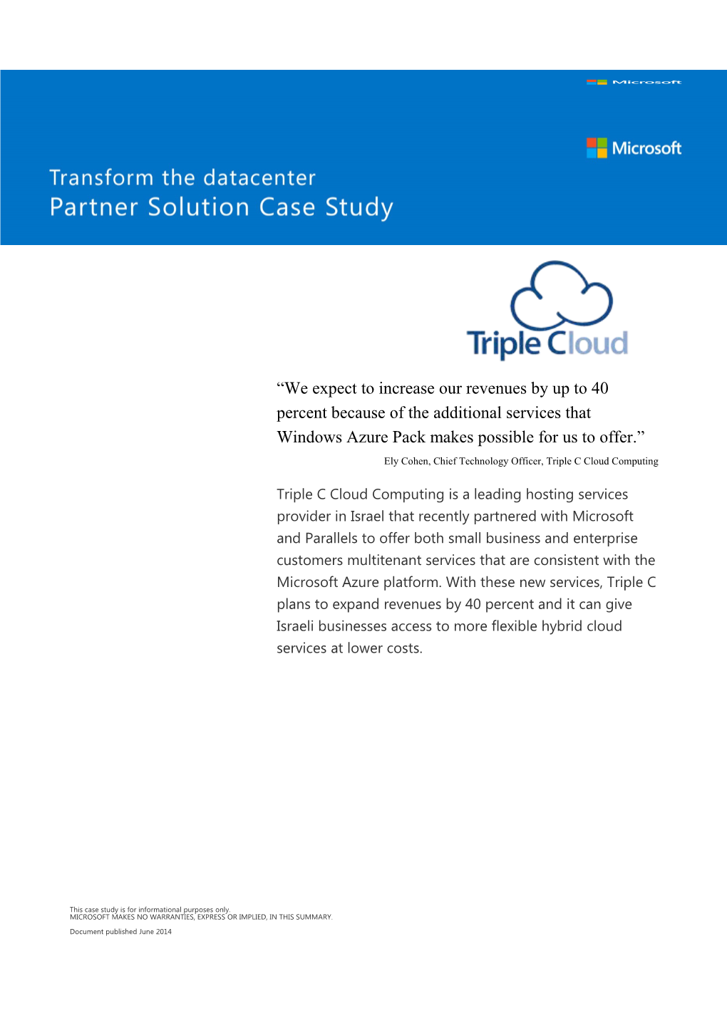 Triple C Case Study