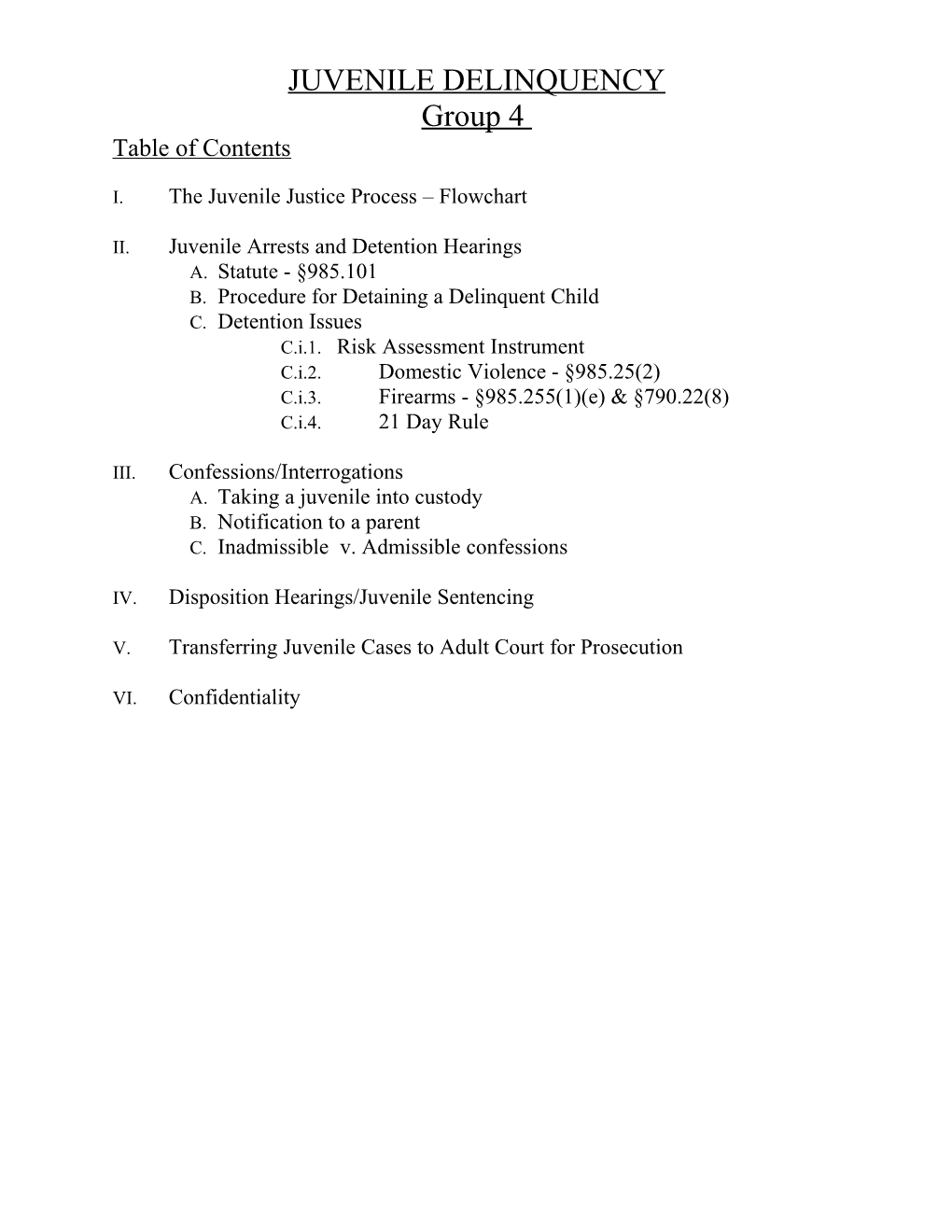 I. the Juvenile Justice Process Flowchart