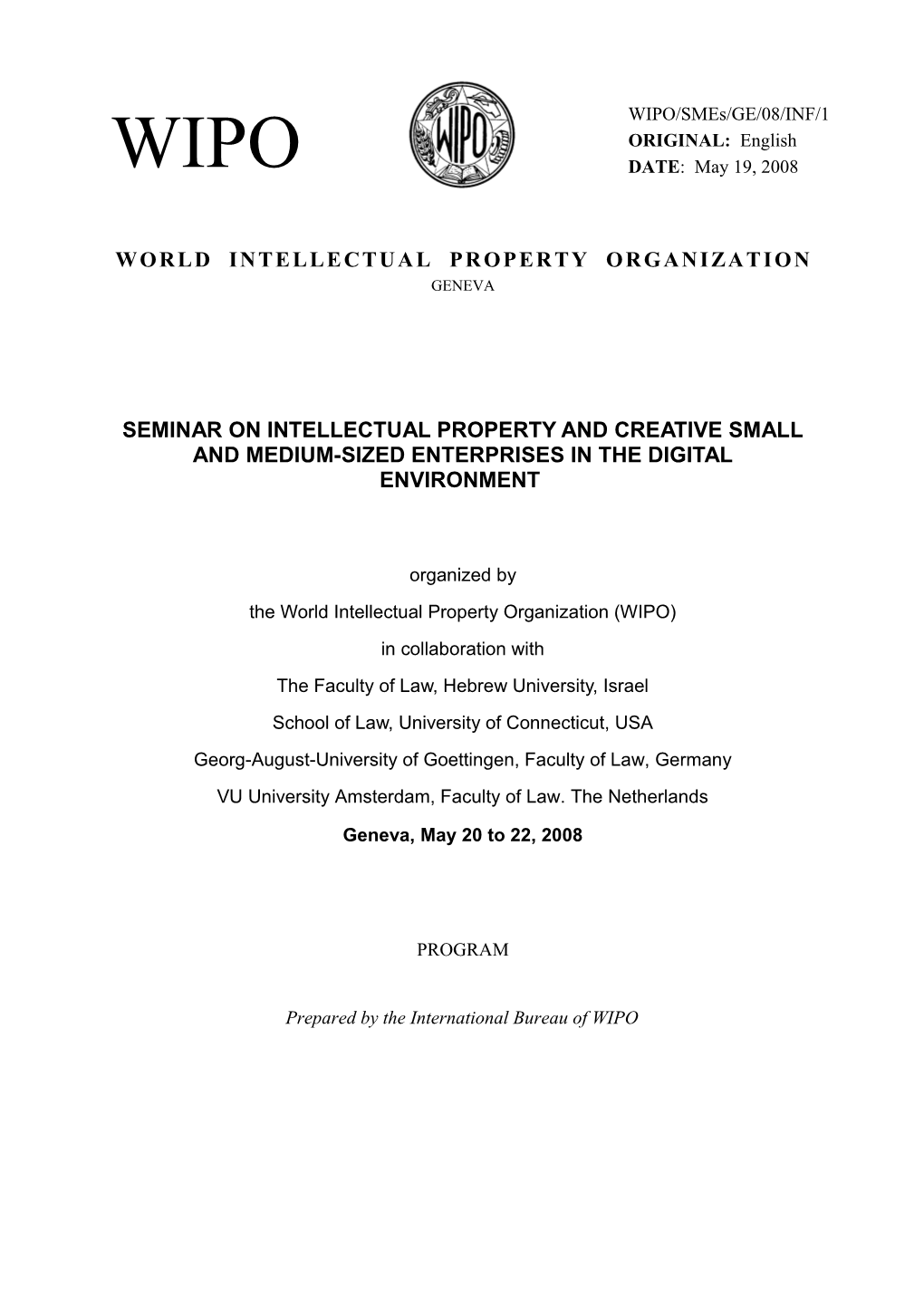 WIPO/SMES/GE/07/INF/1 PROV.: Provisional Program