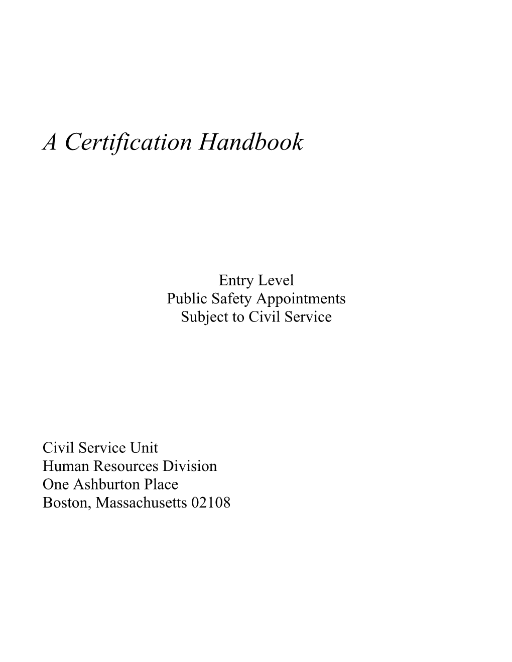 A Certification Handbook