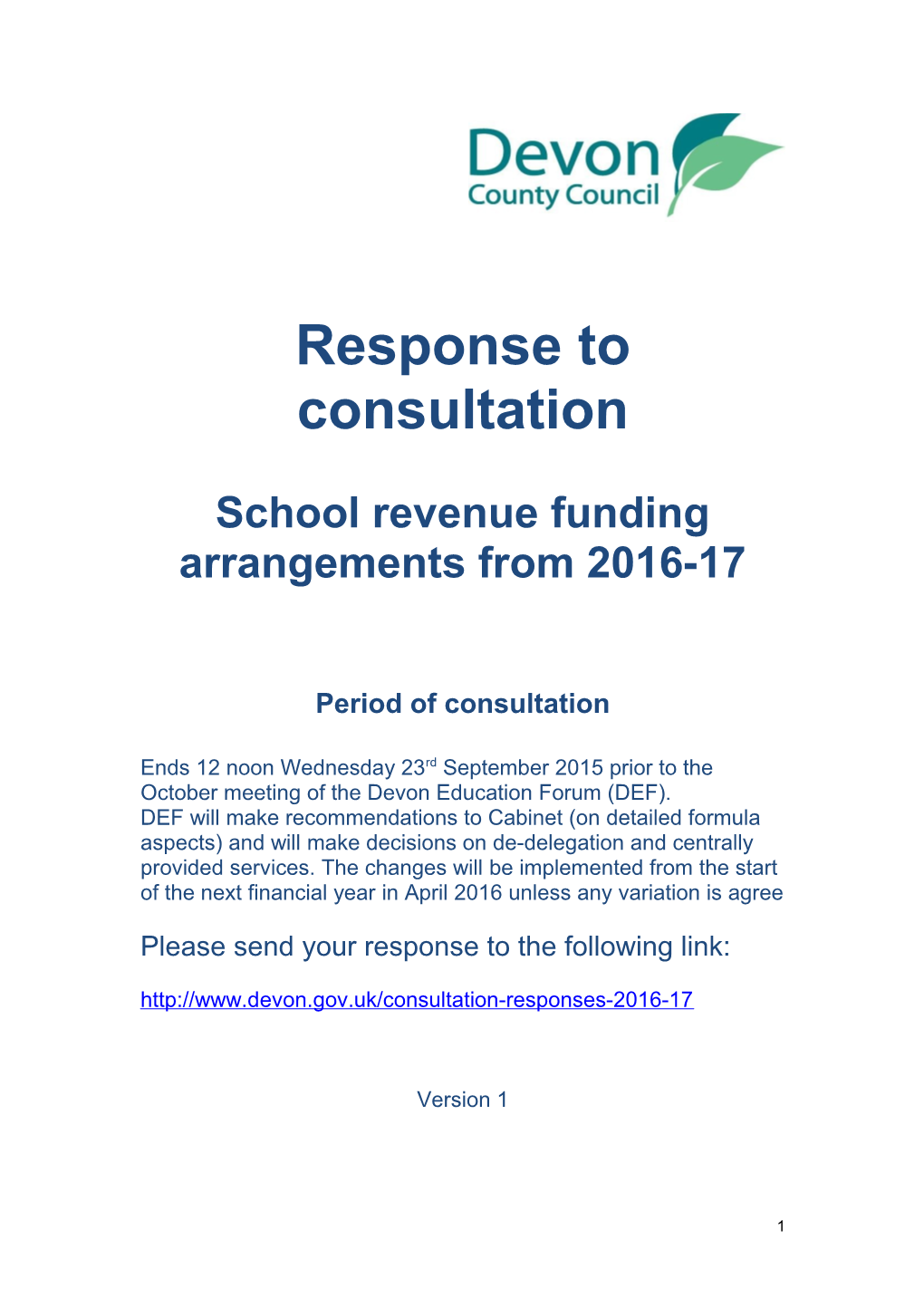 School Revenue Funding Arrangements from 2016-17