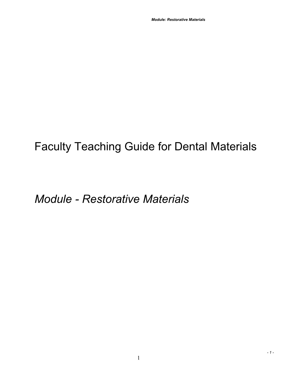 Faculty Teaching Guide for Dental Materials