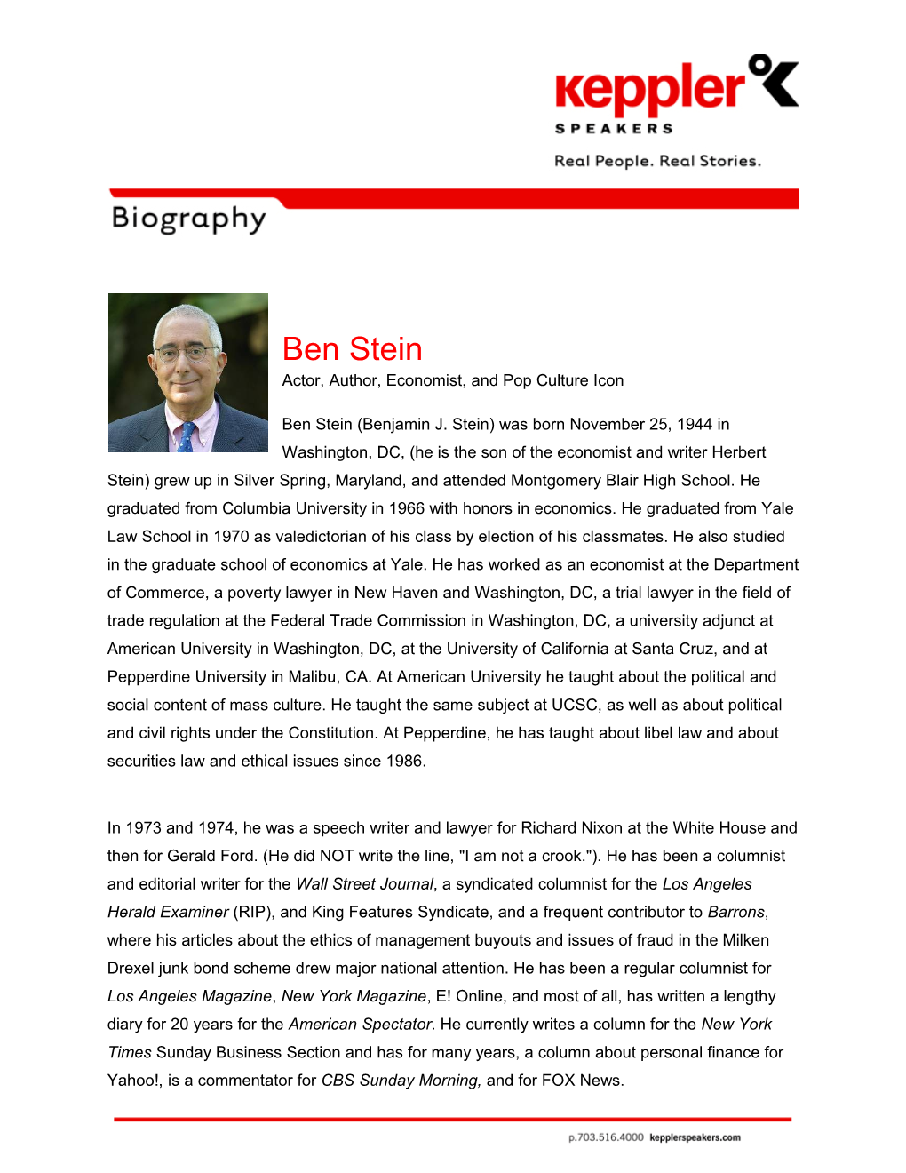 Ben Stein Actor, Author, Economist, and Pop Culture Icon