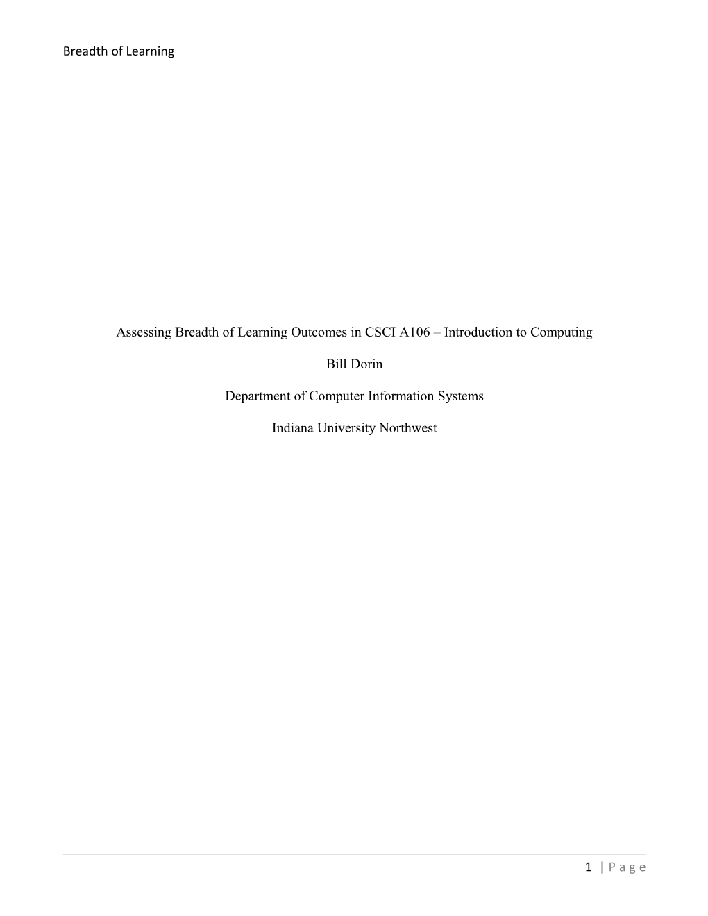 Assessing Breadth of Learning Outcomes in CSCI A106 Introduction to Computing