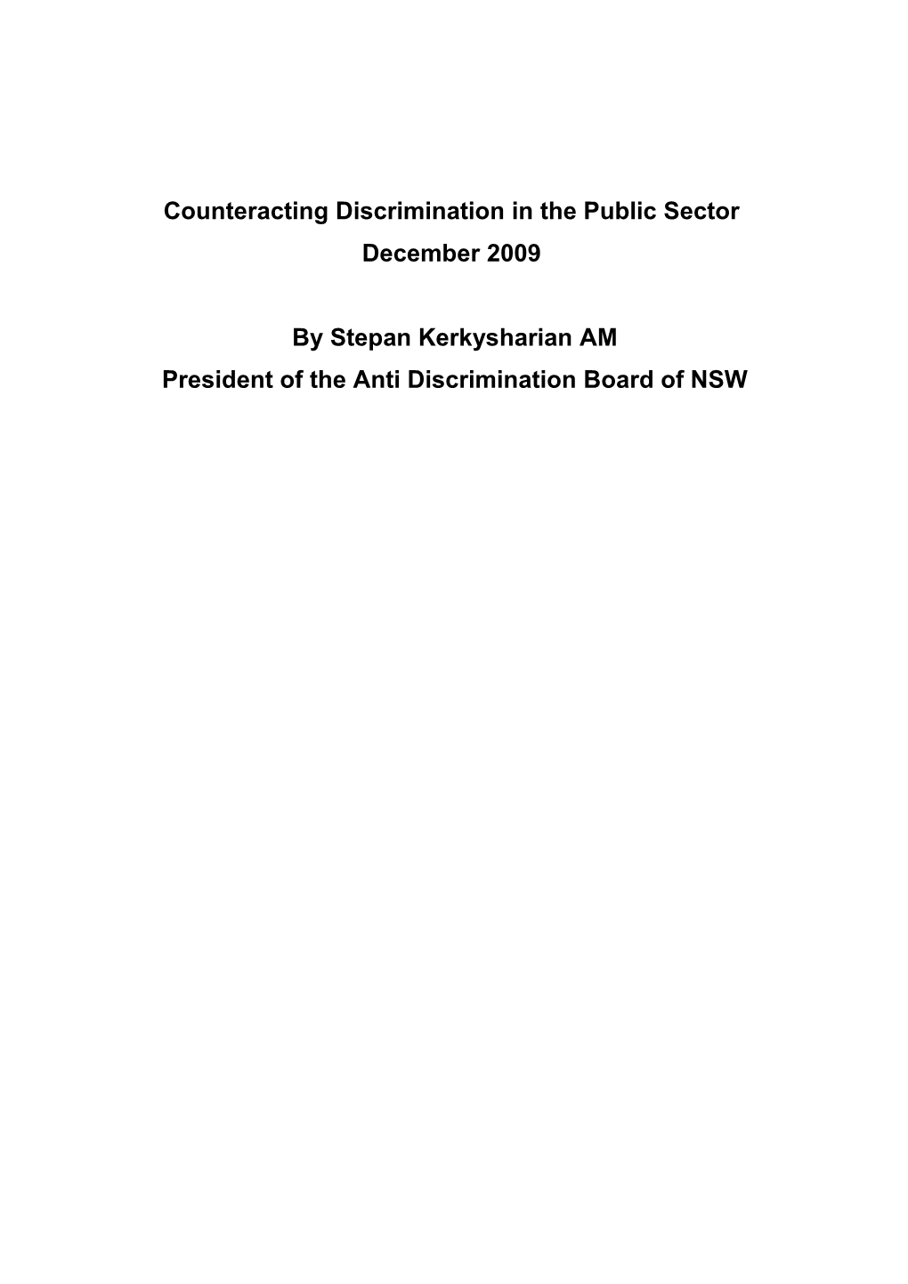 Counteracting Discrimination in the Public Sector