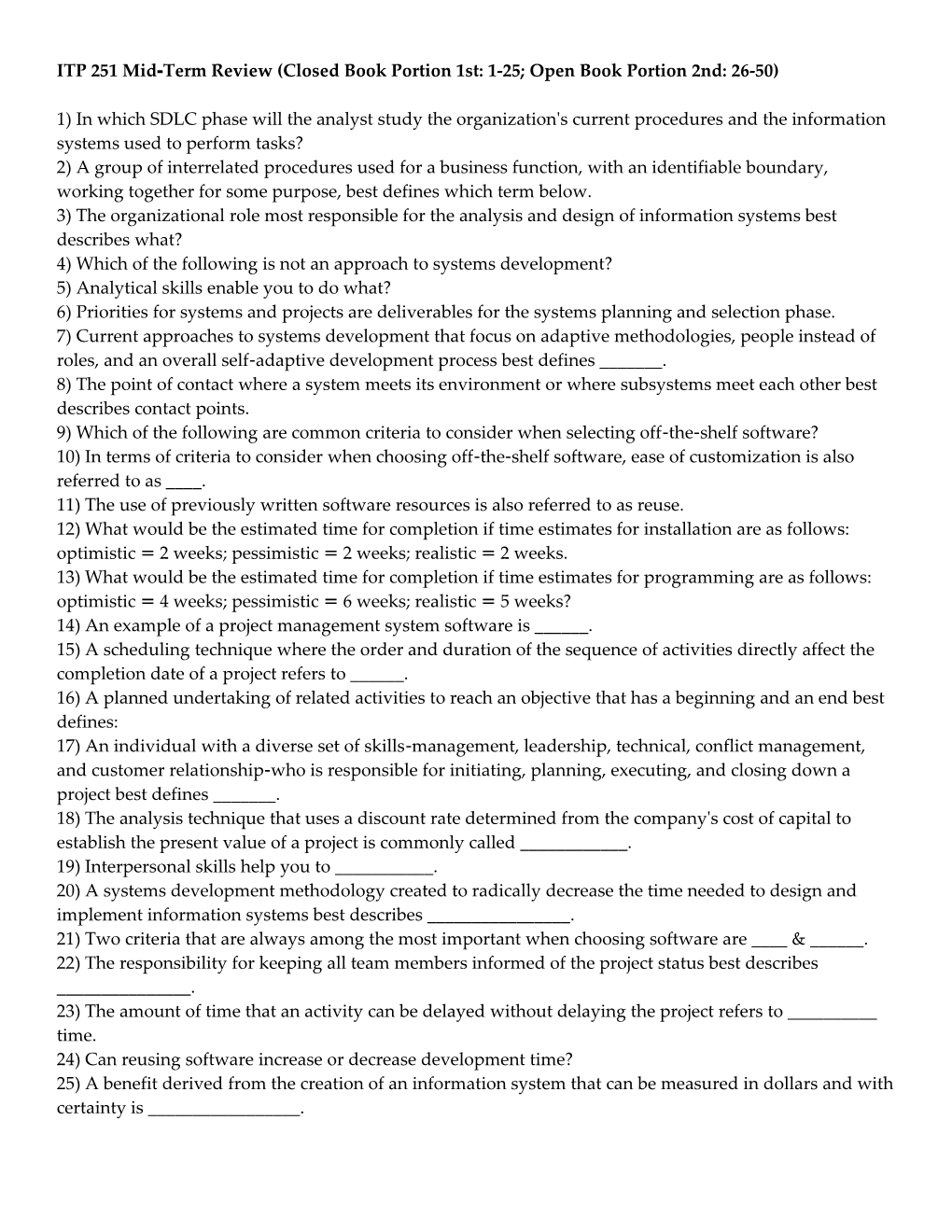 ITP 251 Mid-Term Review (Closed Book Portion 1St: 1-25; Open Book Portion 2Nd: 26-50)