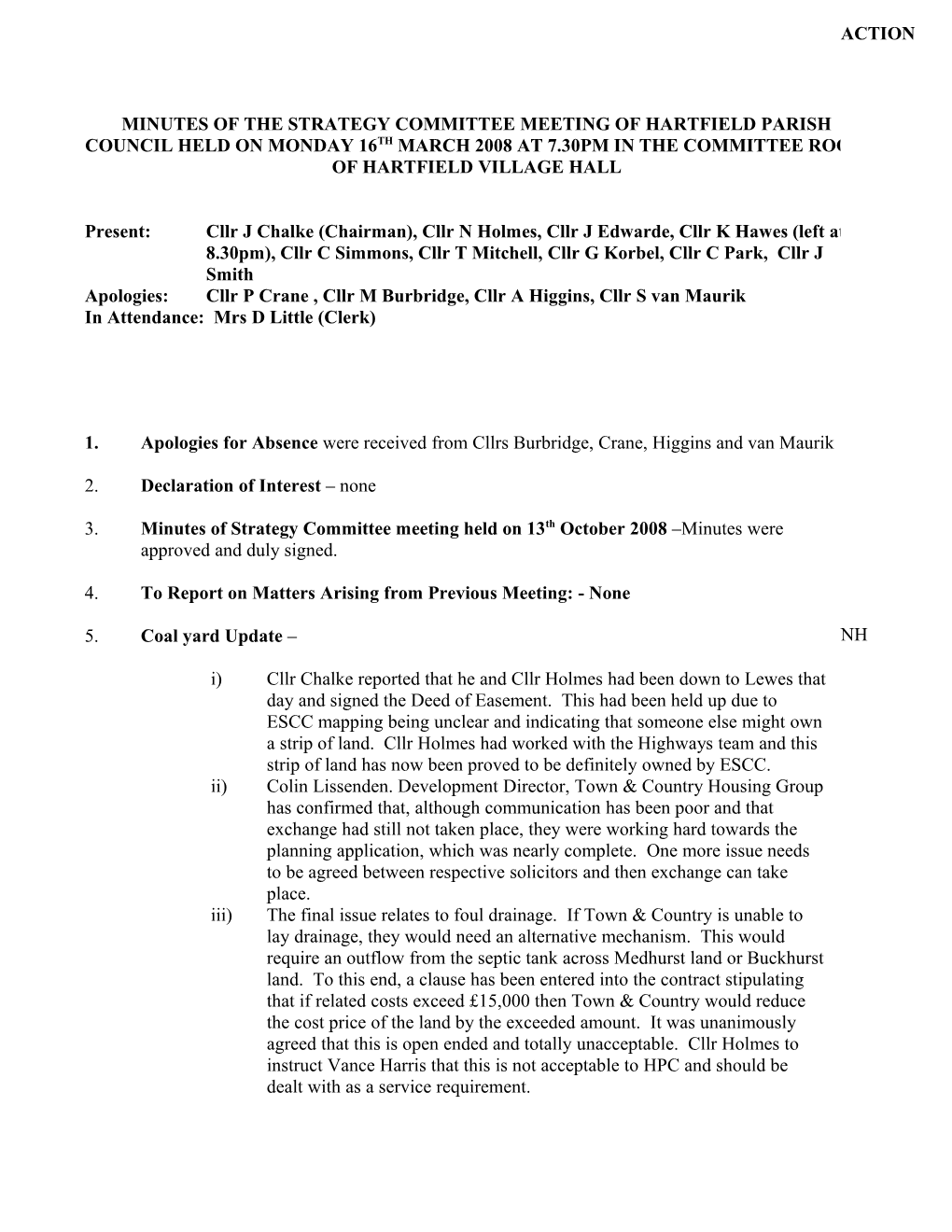 Minutes of the Strategy Committee Meeting of Hartfield Parish Council Held on Monday 9