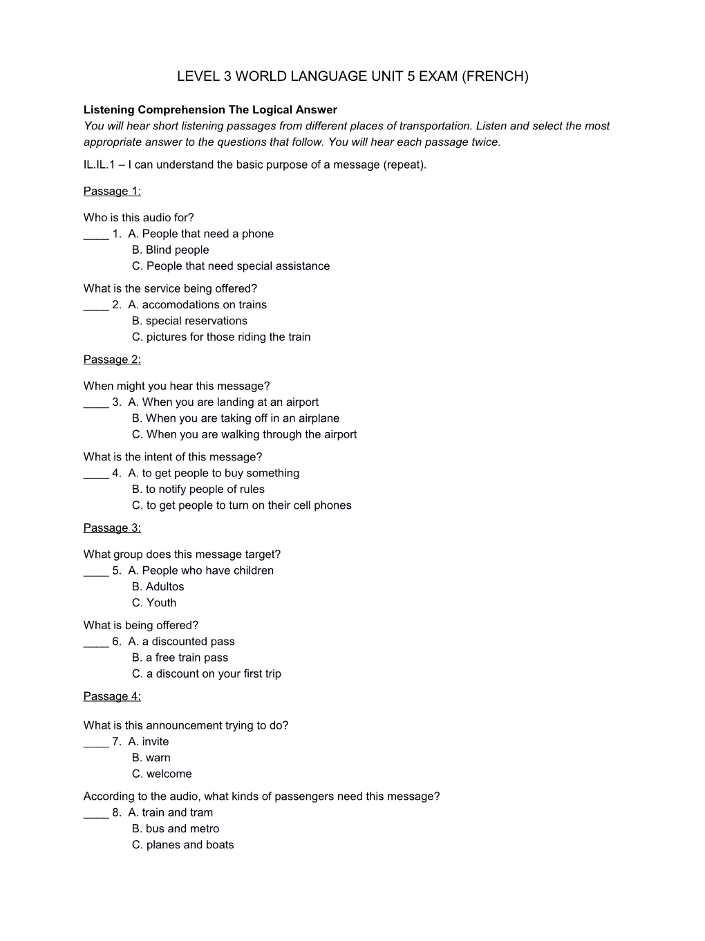 Listening Comprehension the Logical Answer