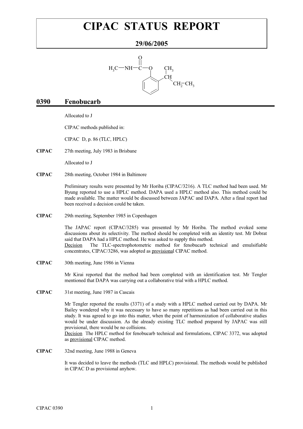 Cipac Status Report