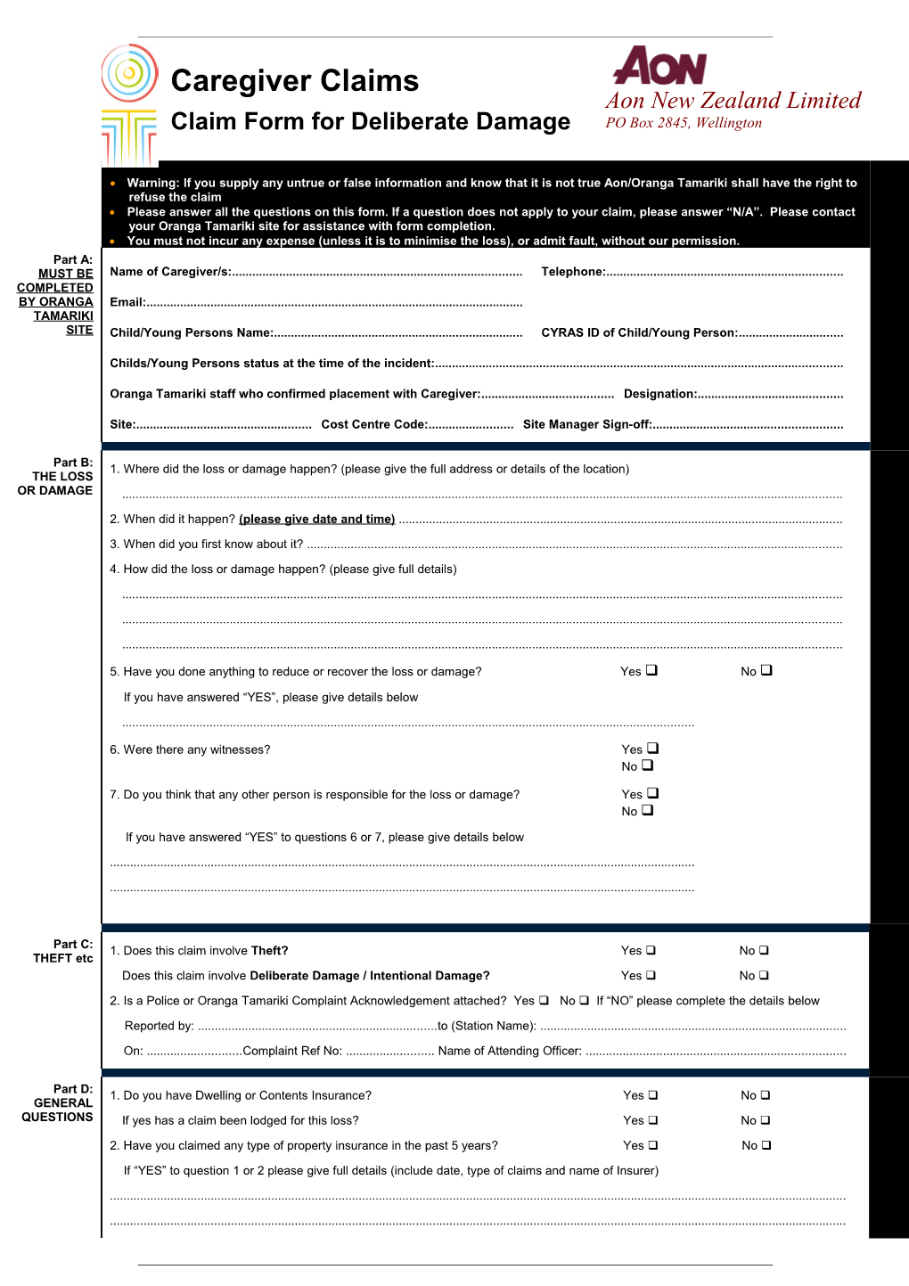 Claim Form for Deliberate Damage