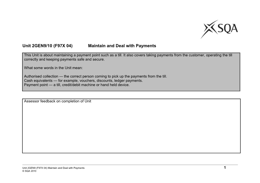 Unit 2GEN9/10 (F97X 04) Maintain and Deal with Payments