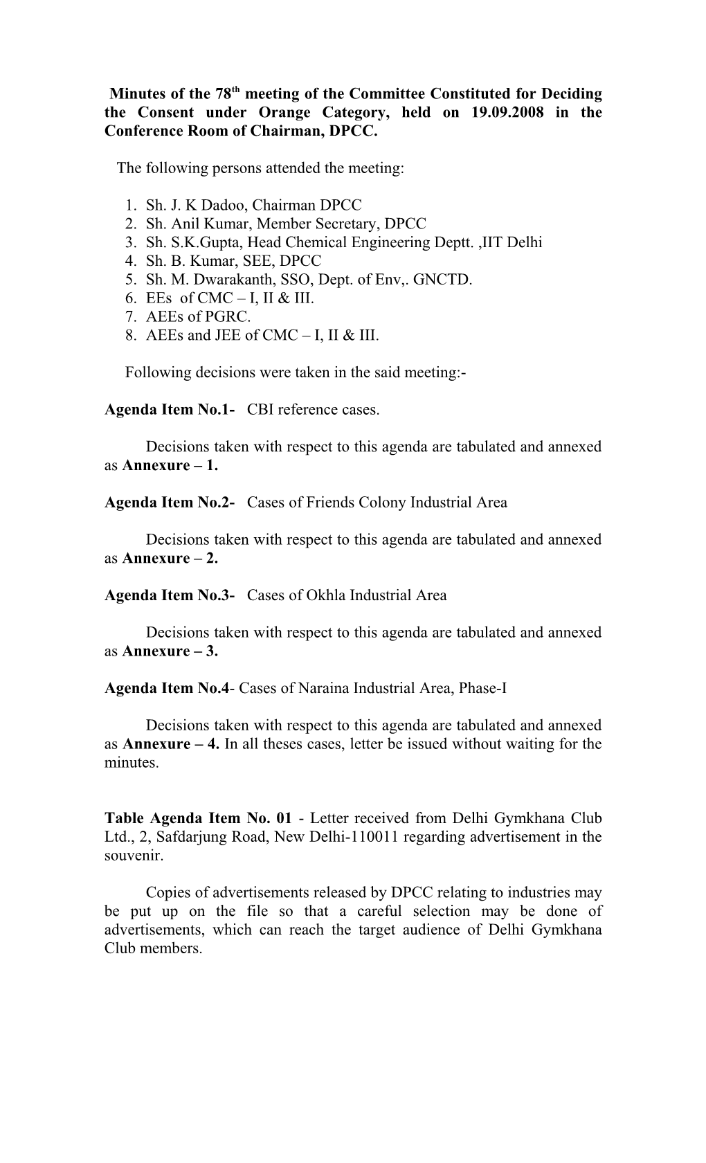 Minutes of the 33Rd Meeting of the Committee Constituted for Deciding the Consent Under s7